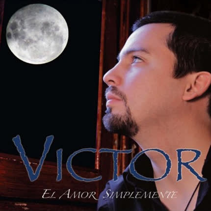 VICTOR: Más que amor