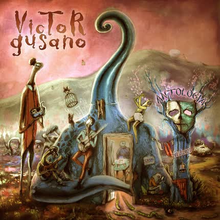 VICTOR GUSANO: Antología