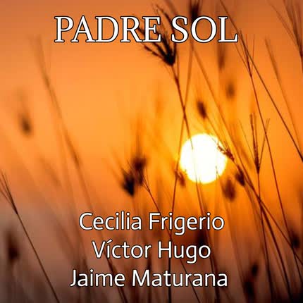 VICTOR HUGO: Padre Sol