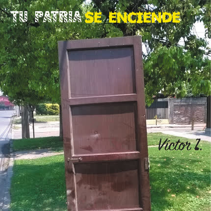 VICTOR L: Tu patria se enciende