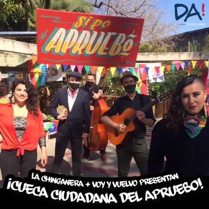 VOY Y VUELVO: Cueca Ciudadana del Apruebo