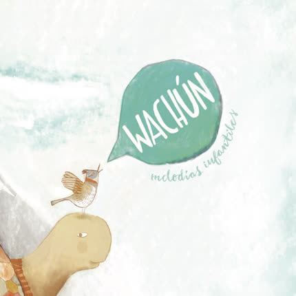 WACHUN: Melodías Infantiles