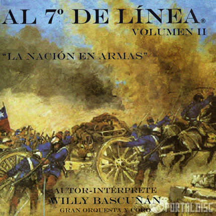 WILLY BASCUÑAN: Al 7º de Línea - Volumen II