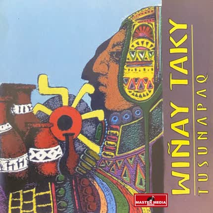 WIÑAY TAKI: Tusunapaq