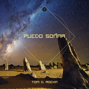 TOM D. ROCKA: Puedo Soñar