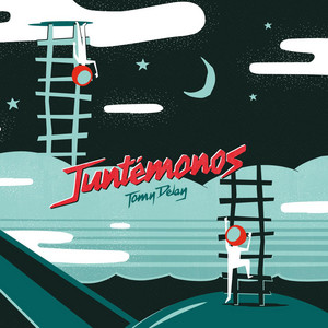 TOMY DELAY: Juntémonos