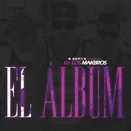 BD LOS MAKBROS: El Album