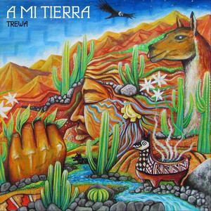 TREWA: A Mi Tierra