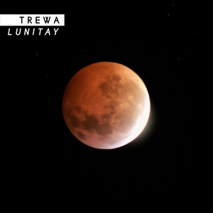 TREWA: Lunitay
