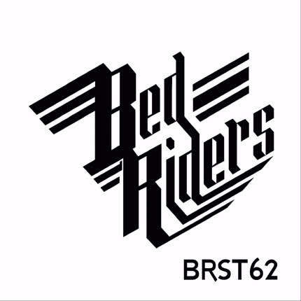 BED RIDERS: BRST 62