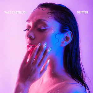 VALE CASTILLO: Glitter