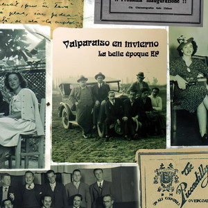 VALPARAISO EN INVIERNO: La belle époque