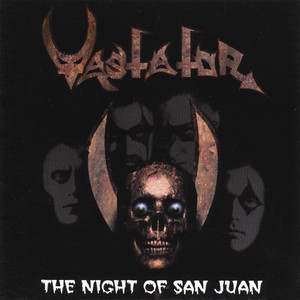 VASTATOR: The Night Of San Juan