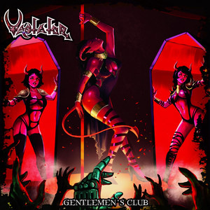 VASTATOR: Gentlemen’s Club