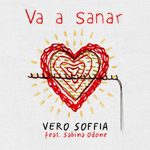 VERO SOFFIA: Va a Sanar