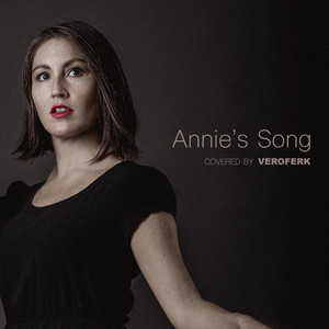VEROFERK: Annie's Song