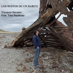 VICENCIO NAVARRO: Los restos de un barco