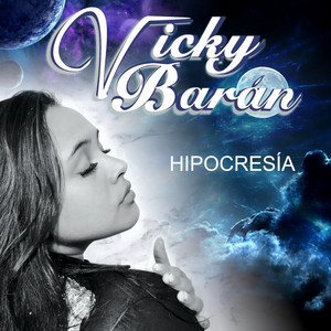 VICKY BARAN: Hipocresía