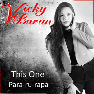 VICKY BARAN: This One Para-Ru-Rapa