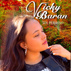 VICKY BARAN: Sin Permiso