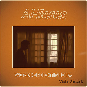 VICTOR STROSZEK: Ahieres (Version Completa)