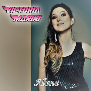 VICTORIA MARINI: Alone