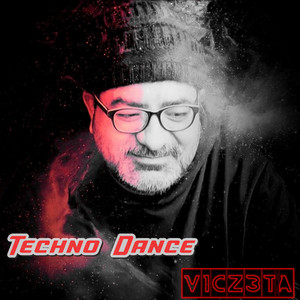 VICZ3TA: Techno Dance