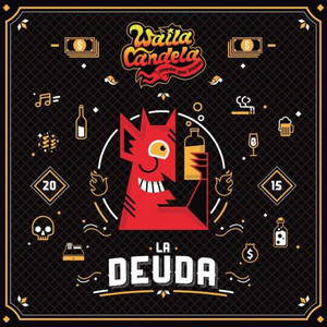 WAILA CANDELA: La Deuda