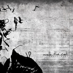WALK THE RAIL: Breathe Again