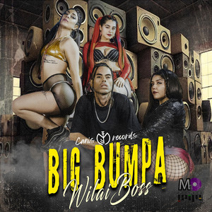WILAI BWOY: Big Bumpa
