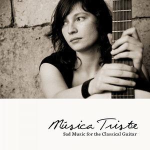 WILLIAM WILSON: Música Triste - Sad Music for the Classical Guitar