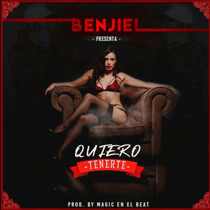 BENJIEL: Quiero Tenerte