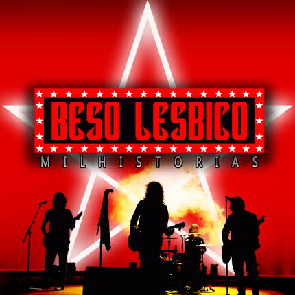 BESO LESBICO: Mil Historias