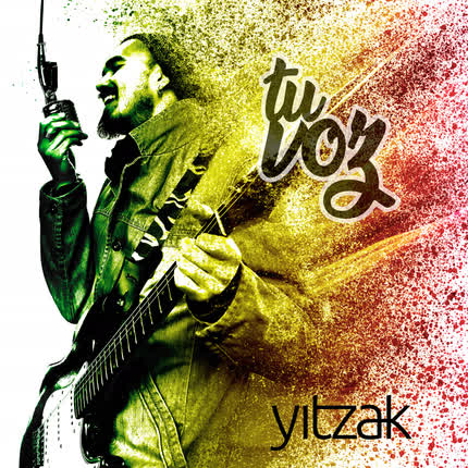 YITZAK: Tu Voz