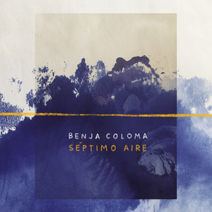 BENJA COLOMA: Séptimo Aire