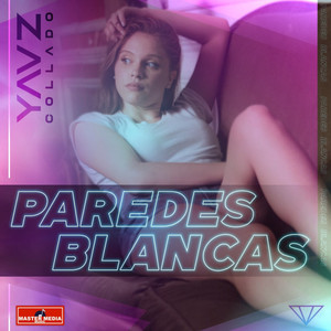YAAZ COLLADO: Paredes Blancas