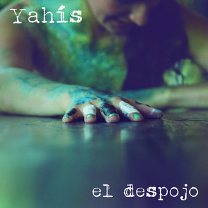 YAHIS: El Despojo