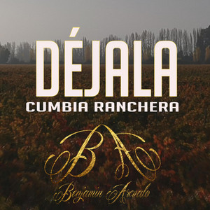 BENJAMIN AREVALO: Dejala