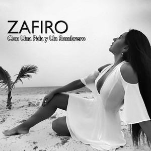 ZAFIRO: Con Una Pala y un Sombrero