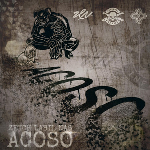 ZEICH LABIL NAS: Acoso