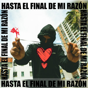 ZEICH LABIL NAS: Hasta el final de mi razón