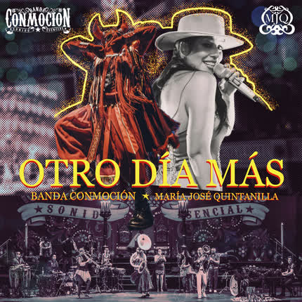 BANDA CONMOCION & MARIA JOSE QUINTANILLA: Otro Día Más