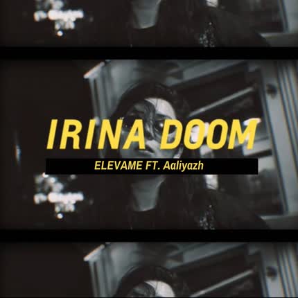 IRINA DOOM & MPADRUMS: ELEVAME