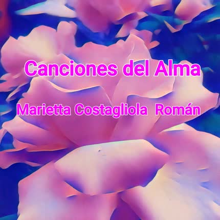 MARIETTA COSTAGLIOLA: Canciones del Alma