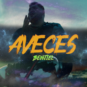 BENJIEL: Aveces