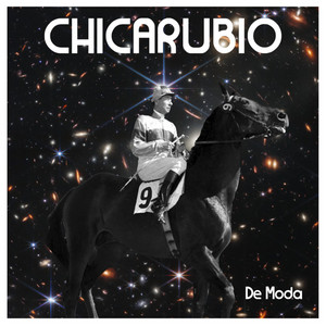 CHICARUBIO: De Moda