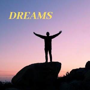 DIMANCHE: Dreams