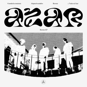 EFECTODEVIAJE: 'Azar' Remixes