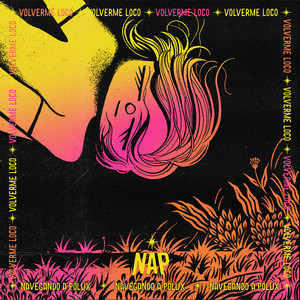 NAVEGANDO A POLUX: Volverme Loco