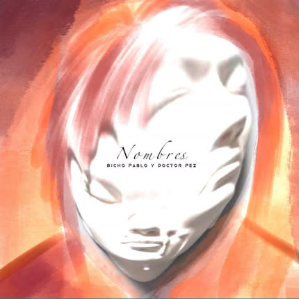 BICHO PABLO: Nombres